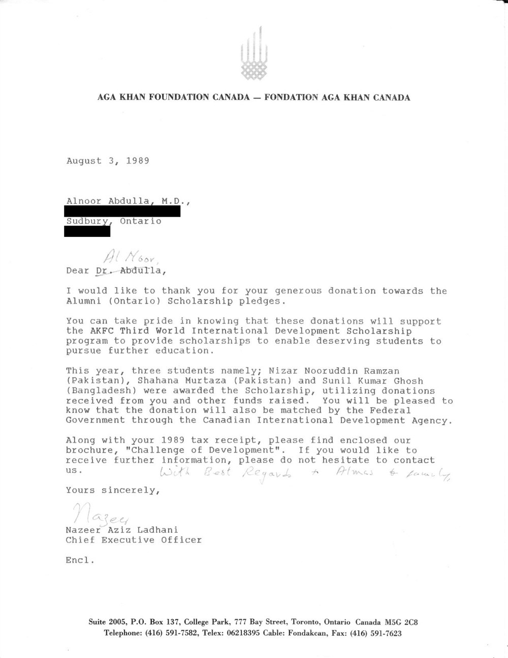 Letter of August 3, 1989 from Nazeer Ladhani, CEO of the Aga Khan Foundation Canada, to Dr. Abdulla naming the first three scholarship recipients