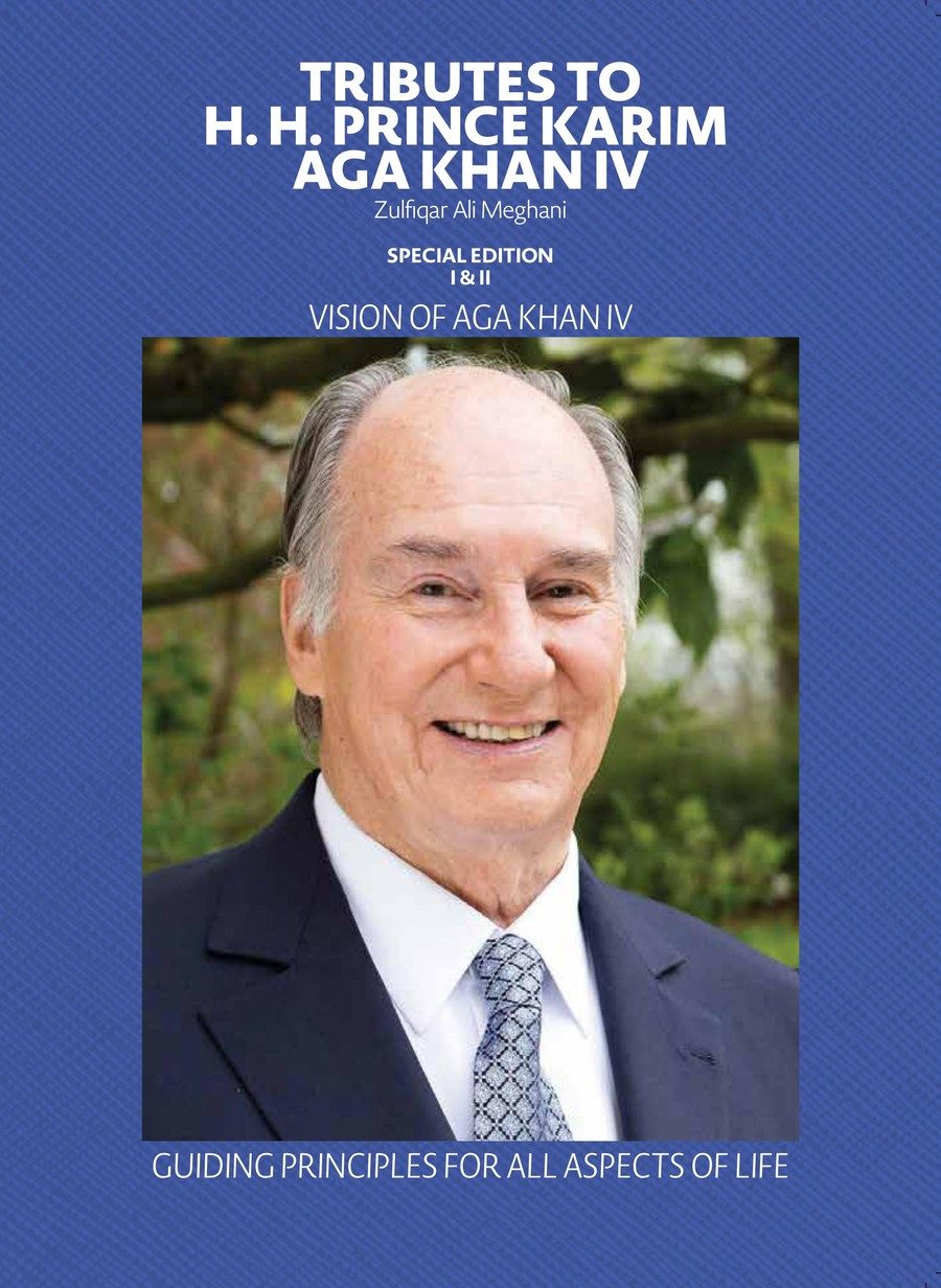 Cover of "Tributes to H.H. Prince Karim Aga Khan IV," Special Edition I & II, by Zulfiqar Ali Meghani